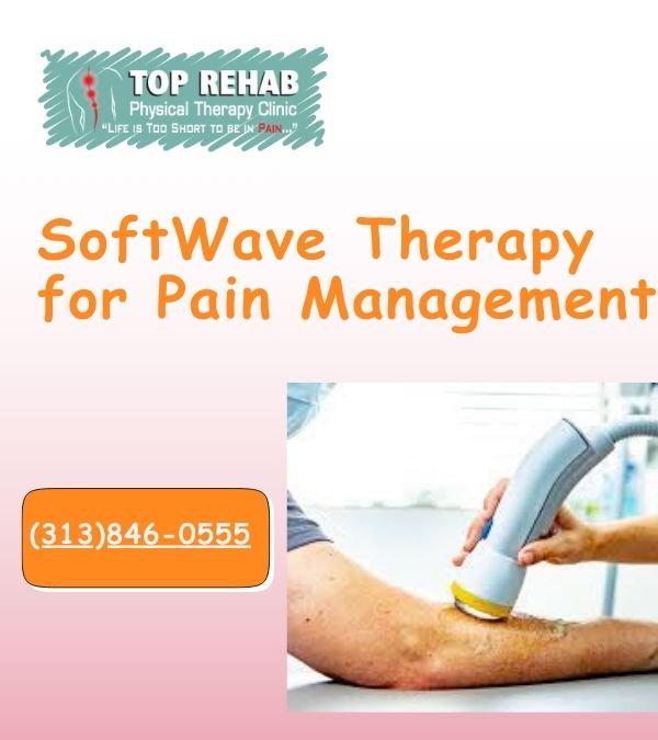 SoftWave Therapy for Pain Management
